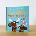 One Goose, Two Moose