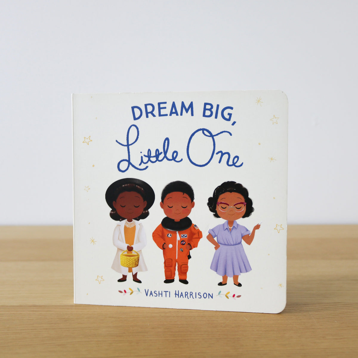 Dream Big, Little One