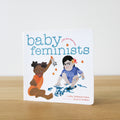 Baby Feminists
