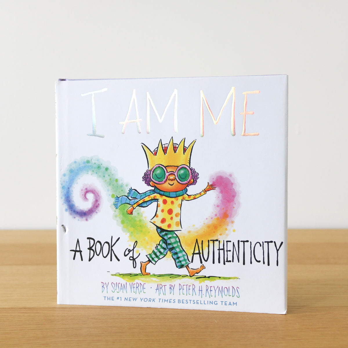 I Am Me: A Book of Authenticity