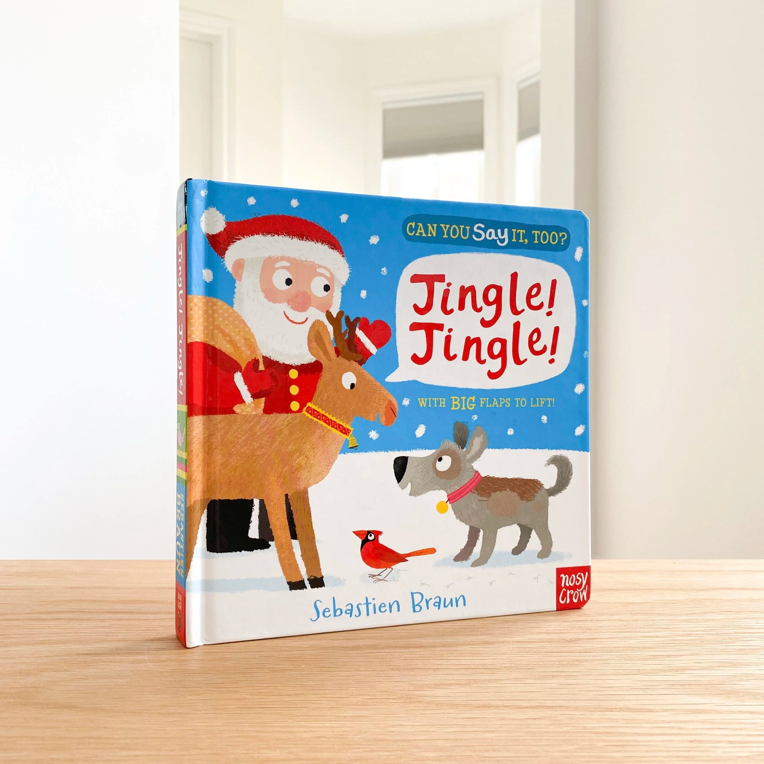 Can You Say It Too? Jingle! Jingle!