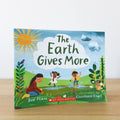 The Earth Gives More