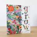 Grow: A Family Guide to Plants and How to Grow Them